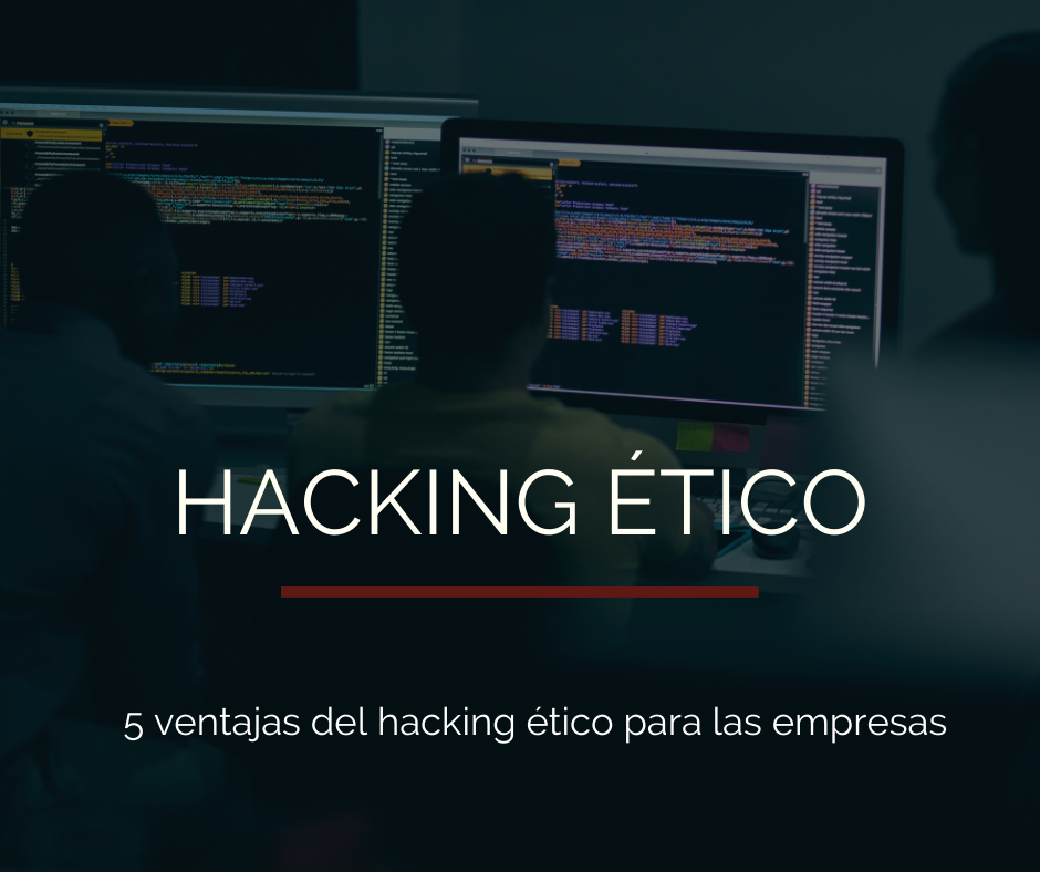 ventajas del hacking ético